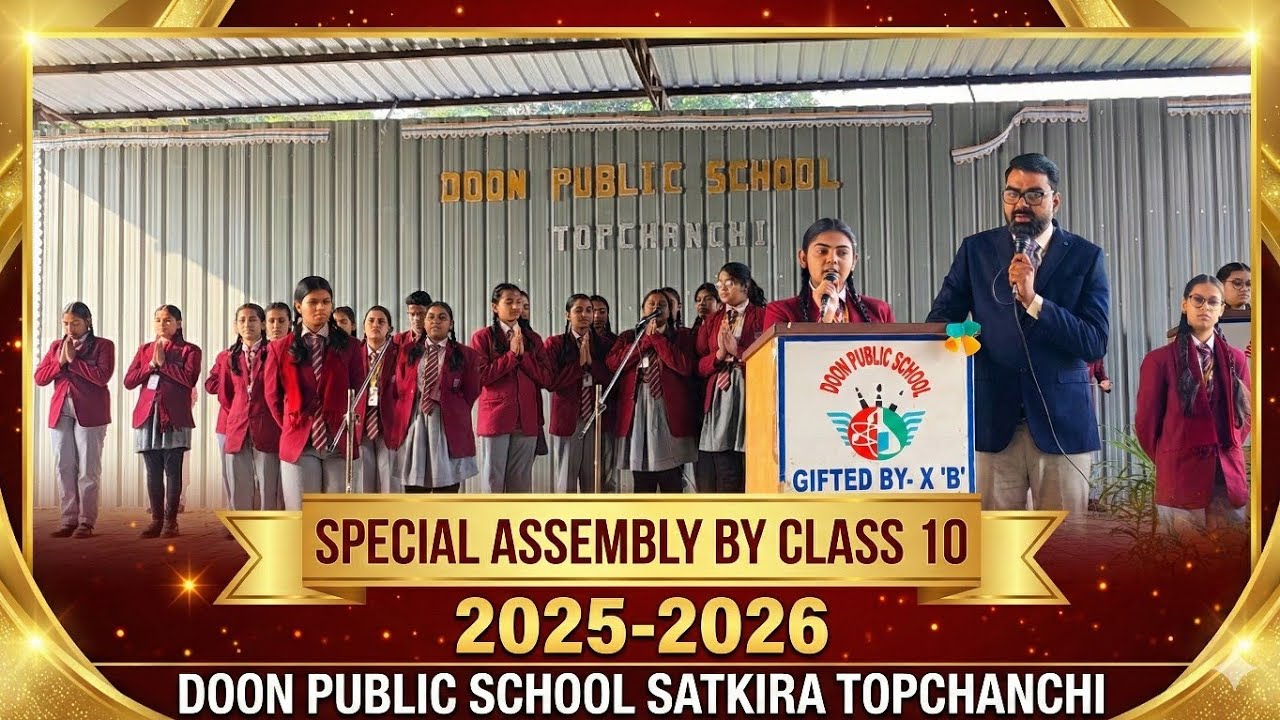 “Rise & Shine 🌞 | Special Morning Assembly by Class X (25–26) | Motivational Words by Principal Sir