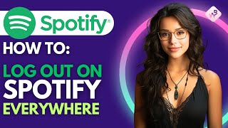How To Logout On Spotify Everywhere