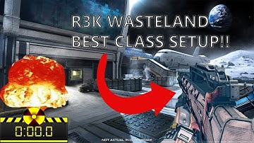 Best Class set up for The R3K Wasteland / with De- Atomizer Gameplay!!!