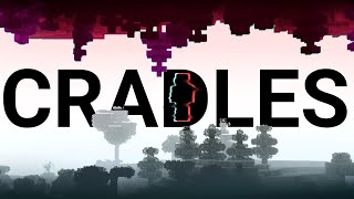 Cradles | Part 2 | - Minecraft [Клип] Famose
