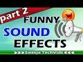 PART-2||Funny Sound Effects For Videos|Used By Most of the YouTubers||No Copyright