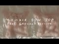 crochet mohair bow top tutorial 🎀 free crochet pattern!