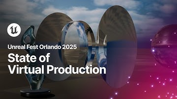 State of Virtual Production | Unreal Fest Orlando 2025