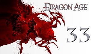 Прохождение Dragon Age: Origins. Часть 33. Час расплаты.