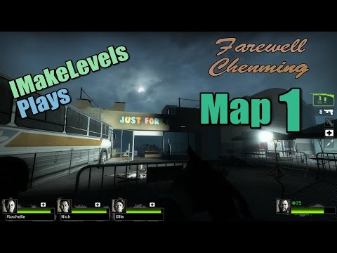 Farewell Chenming Map 1 Left 4 Dead 2 Mod Review