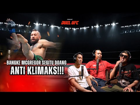 BANGKEE, McGregor segitu doangg ANTI KLIMAKS!