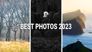 Why Are These My Best 2023 Photos?