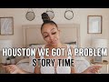STORY TIME: MY FRIEND STOLE ALL MY MONEY AND LEFT ME IN HOUSTON TEXAS