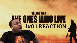 The Walking Dead: The Ones Who Live 1x01 "Years" REACTION