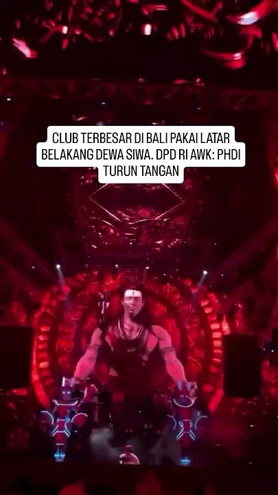 Klub malam terbesar di Bali menampilkan latar belakang Dewa Siwa saat Pertunjukan DJ