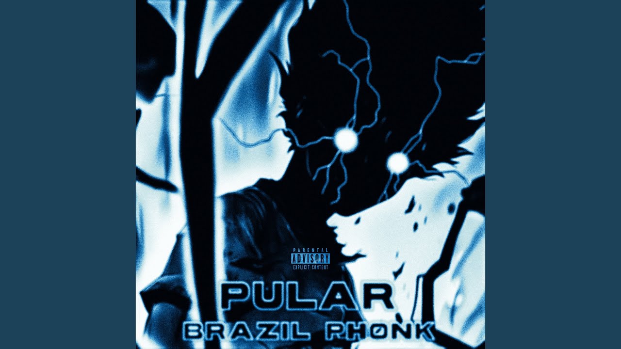 Assista a PULAR (BRAZIL PHONK) no YouTube Assista a PULAR (BRAZIL PHONK) no YouTube