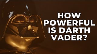 How Powerful Is Darth Vader? Star Wars Lore Explained #Shorts