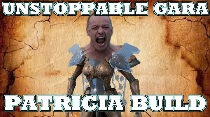 Unstoppable Gara - The Patricia Build