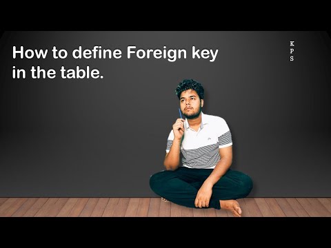 8. How to define foreign key in SQL