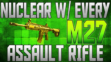 Black Ops 2: Nuclear w/Every Assault Rifle Ep.3 - M27