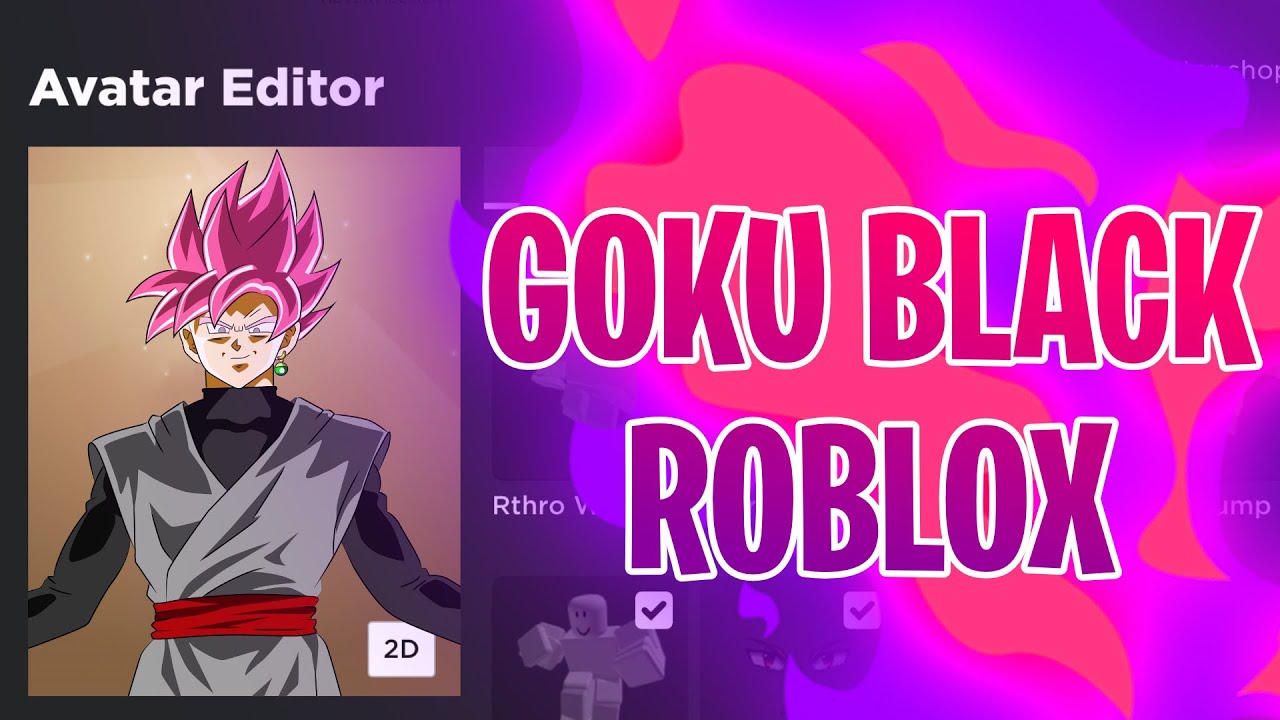 HOW TO MAKE GOKU BLACK IN ROBLOX! | Roblox Dragon Ball Avatar ...