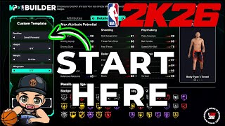 MyPlayer STARTER GUIDE BEGINNER GUIDE NBA 2K26 - Best How to BUILDER