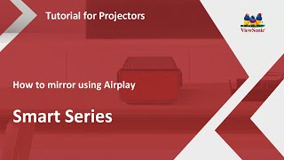 ViewSonic Smart Projectors | How To Mirror Using Airplay screenshot 5