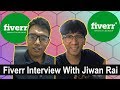 Fiverr interview with jiwan rai  anuj bhai dot com 