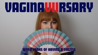 Seven Years Post-Op|A Reflection On My Gender Reassignment Surgery