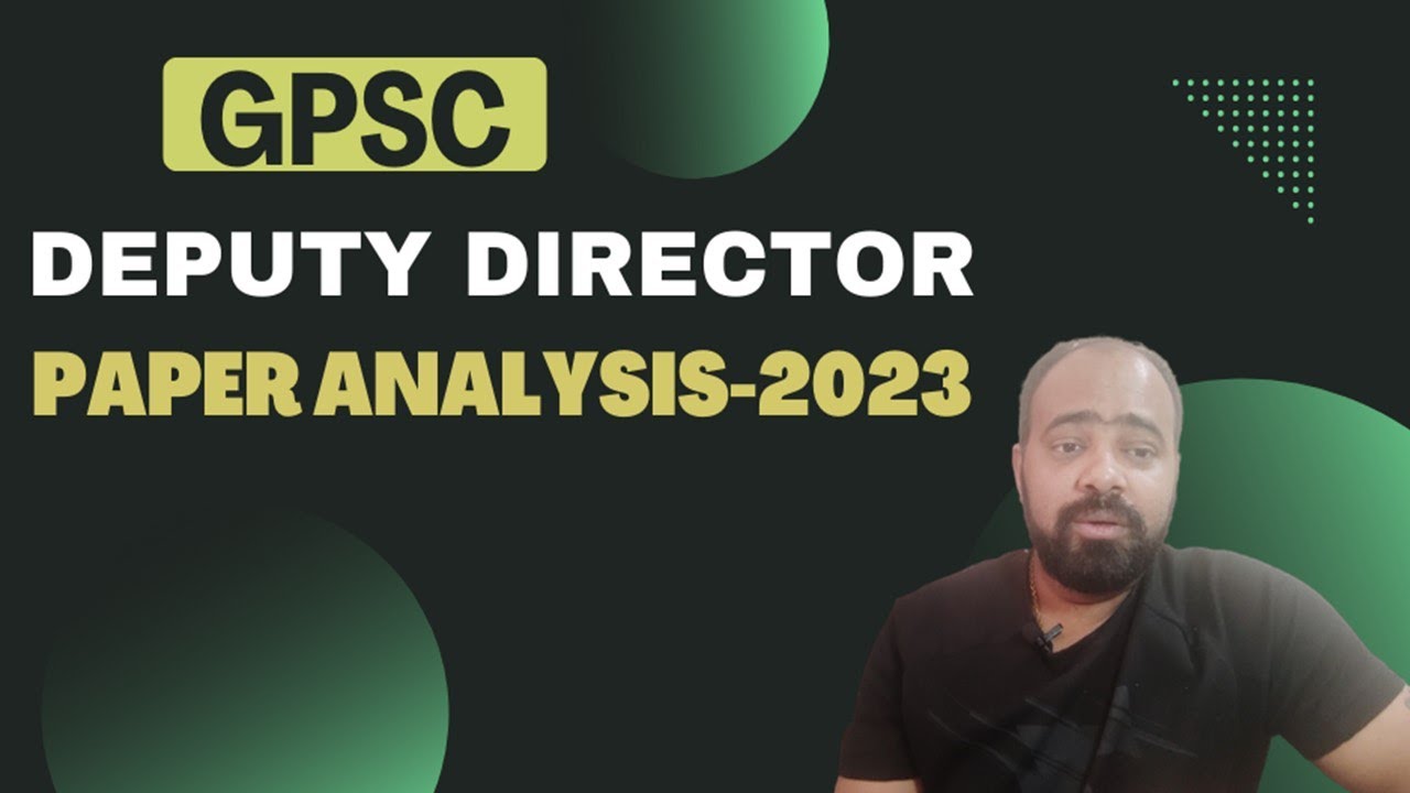 Paper Analysis of GPSC deputy Director Industrial Industrial Safety