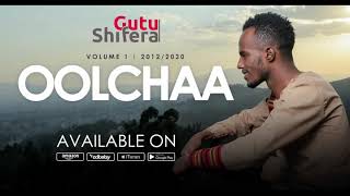 Oolchaa - Gutu Shifera (Gold Release)