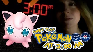 Do NOT Play Pokémon Go at 3 AM in a GRAVEYARD