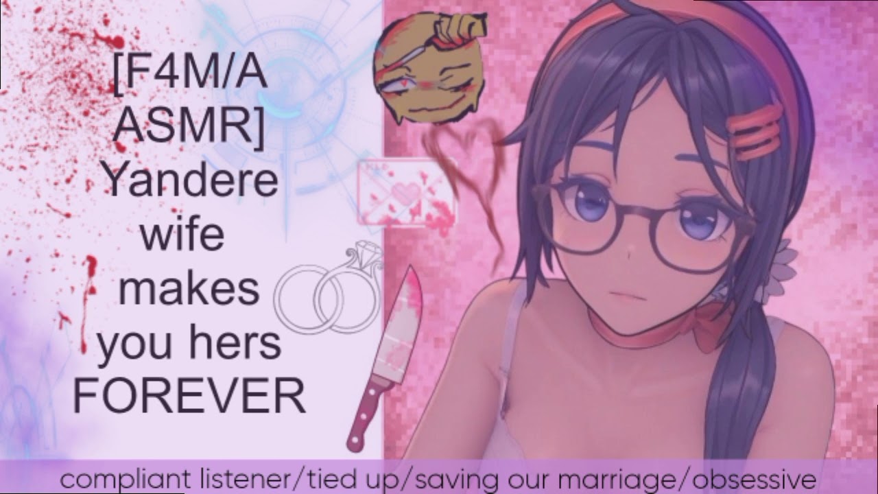 [F4M/A ASMR] YANDERE WIFE MAKES YOU HERS FOREVER!! [yandere wife roleplay][kissing][obsession]