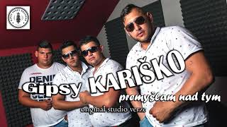 Video thumbnail of "Gipsy Kariško - premyšlam nad tym ( starší nevydaná píseň )"