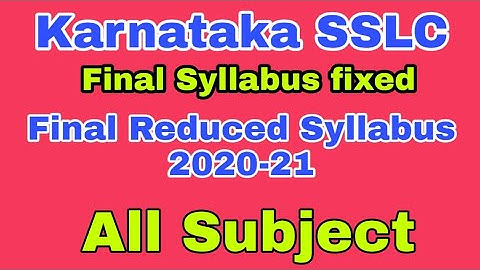 Karnataka SSLC Final Reduced Syllabus 2020-21 | Karnataka Class 10 New Syllabus