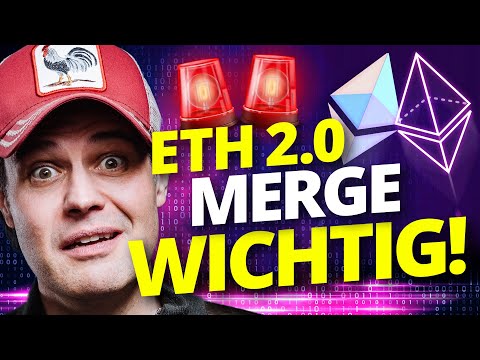 Ethereum Merge - Update der Plattform - auf das musst Du jetzt achten um kein Geld zu verlieren!
