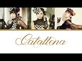 Orange Caramel Catallena 까탈레나 Lyrics Fin Han Rom Orange Caramel Catallena 까탈레나 Lyrics Fin Han Rom