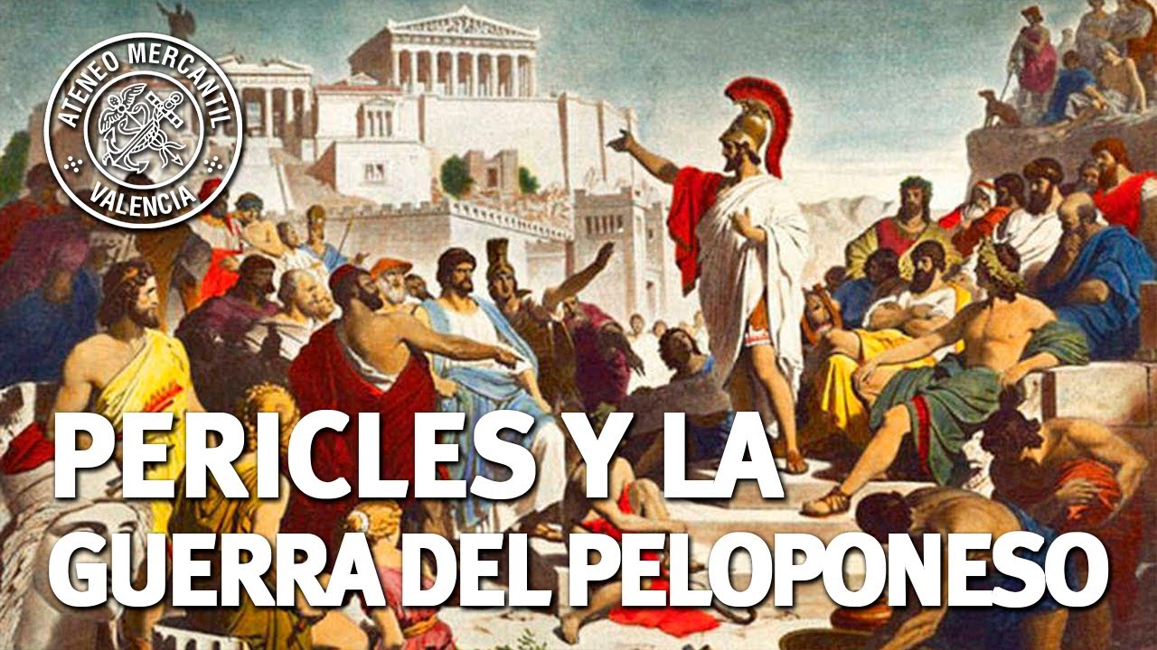 Pericles y la Guerra del Peloponeso. Decadencia de Atenas | José Luís ...
