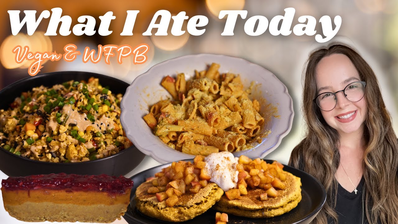 🥞Vegan What I Ate Today | Oil-Free Pancakes, Pasta, & Pumpkin Pie Bars!