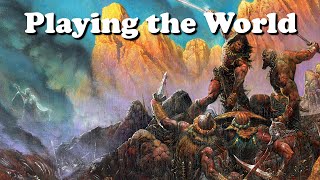 The DnD Sandbox Directive: World First, React Second!