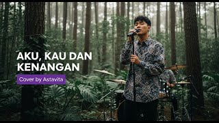 Download Lagu AKU,KAU DAN KENANGAN - SECOND CIVIL | COVER VERSI SLOW ROCK MP3