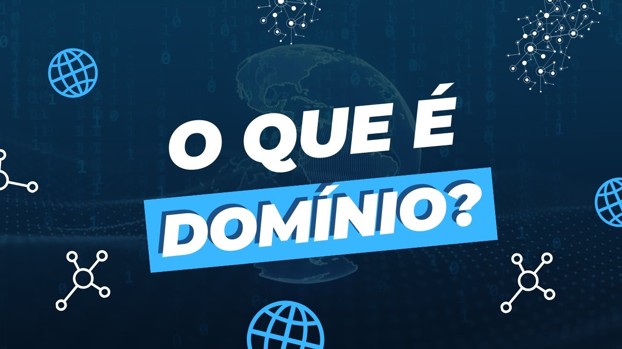 O que é um domínio e para que ele serve? - YouTube