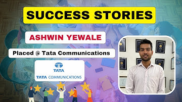 Ashwin Yewale Placed @ Tata Communications | Training Feedback & Review | Multi-Track Training