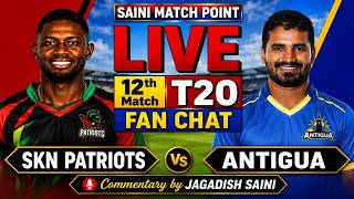 CPL 2026 | Patriots vs Antigua | Fan Chat & Live Commentary | Saini Match Point
