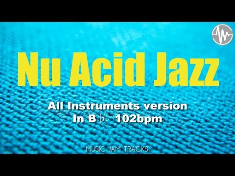 nu-acid-jazz-jam-b♭-major-102bpm-all-instruments-backingtrack