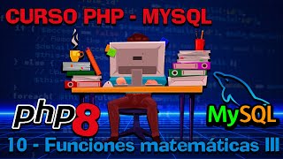 Las funciones sqrt(), pow(), rand() y abs() - Capítulo 10 - Curso PHP 8 - MySQL