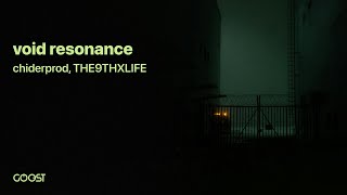 chiderprod, THE9THXLIFE - void resonance