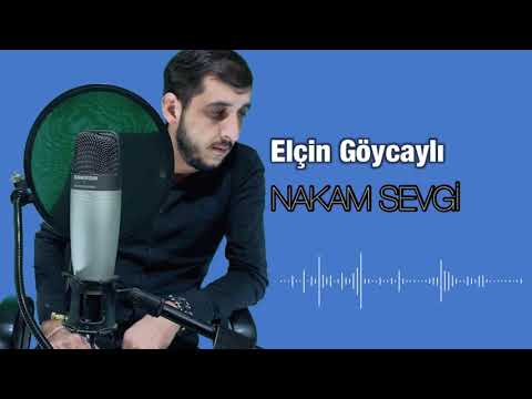Elcin Goycayli - Nakam Sevgi