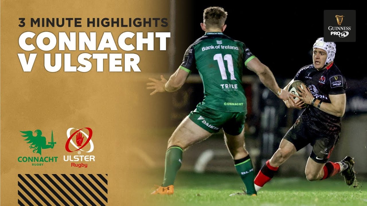 3 Minute Highlights Connacht Rugby v Ulster Rugby Round 9 Guinness PRO14 2020/21
