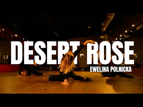 Desert Rose - Lolo Zouaï  | Choreography by Ewelina Polnicka