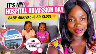 It's my hospital admission day | Baby arrival is so close! ❤️