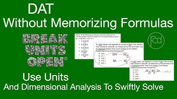 DAT Without Memorizing Formulas Trick: Solve Swiftly And Easily With Dimensional Analysis