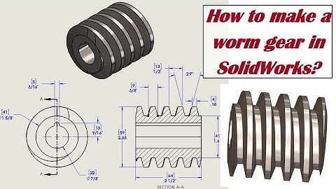 ⚡Creating a Worm Gear in #solidworks Made Easy! #solidworkstutorial