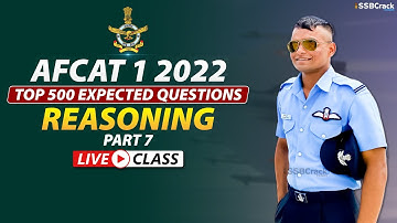AFCAT 1 2022 Top 500 Most Expected Questions | Reasoning | Part 7