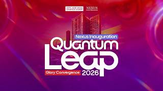 Quantum Leap - Glory Convergence 2026 Day 1
